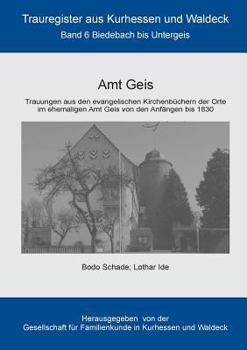 Paperback Amt Geis: Biedebach bis Untergeis [German] Book