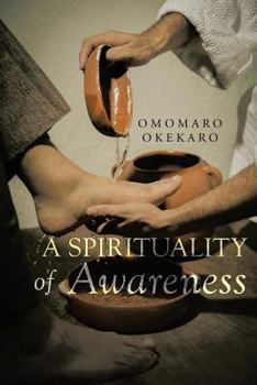 Paperback A Spirituality of Awareness Book