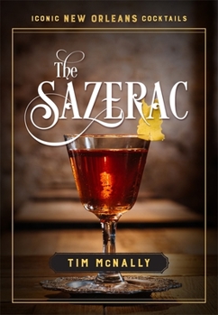 Hardcover The Sazerac Book