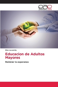 Paperback Educacion de Adultos Mayores [Spanish] Book