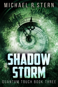 Paperback Shadow Storm (Quantum Touch Book 3) Book