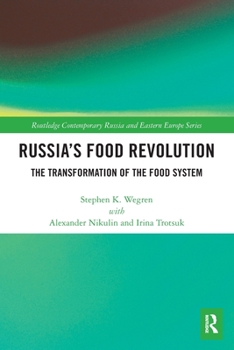 Paperback Russia's Food Revolution: The Transformation of the Food System Book