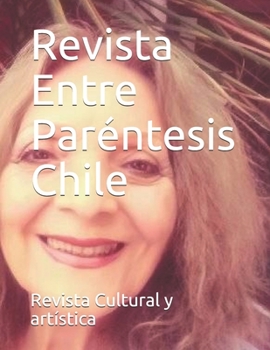 Paperback Revista Entre Par?ntesis Chile [Spanish] Book