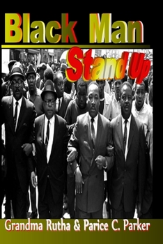 Paperback Black Man Stand Up Book