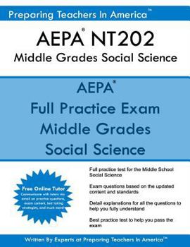 Paperback AEPA NT202 Middle Grades Social Science: AEPA Arizona Educator Proficiency Assessments Book