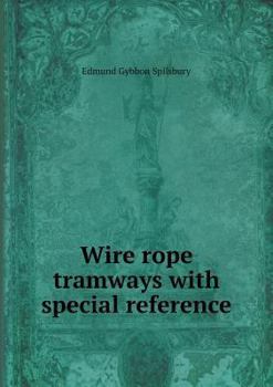 Paperback Wire rope tramways with special reference Book