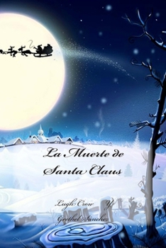 Paperback La Muerte de Santa Claus [Spanish] Book