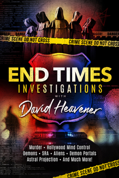 Paperback End-Times Investigations with David Heavener Book
