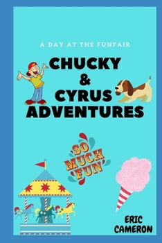 Paperback Chucky & Cyrus: A Day At The Funfair Book