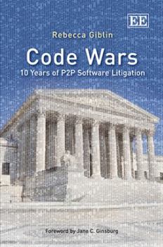 Hardcover Code Wars: 10 Years of P2P Software Litigation Book
