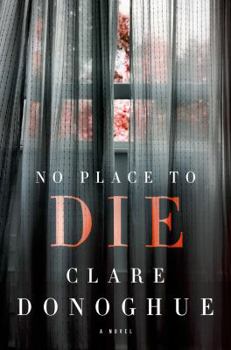 No Place to Die - Book #2 of the DI Mike Lockyer