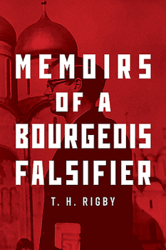 Paperback Memoirs of a Bourgeois Falsifier Book