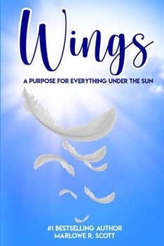 Paperback Wings: A Purpose for Everything Under the Sun Book