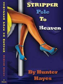Paperback Stripper Pole to Heaven Book
