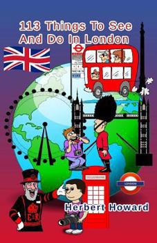 Paperback 113 Things To See And Do In London Book