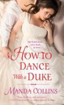 How to Dance with a Duke - Book #1 of the Ugly Ducklings