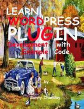 Paperback Learn WordPress Plugin Development with Example Code Book