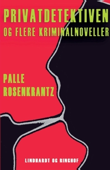 Paperback Privatdetektiven og flere kriminalnoveller [Danish] Book