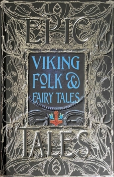 Hardcover Viking Folk & Fairy Tales: Epic Tales Book