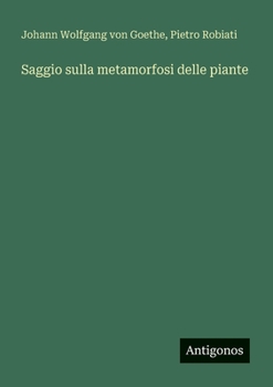 Paperback Saggio sulla metamorfosi delle piante [Italian] Book