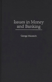 Hardcover Issues in Money and Banking Book