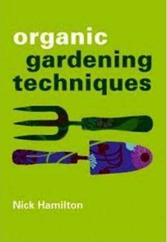 Hardcover Organic Gardening Techniques Book