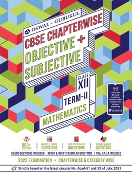 Paperback Oswal-Gurukul Mathematics Chapterwise Objective + Subjective for CBSE Class 12 Term 2 Exam Book