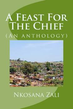 Paperback A Feast For The Chief: (An anthology) Book