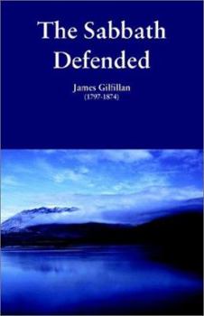 Paperback The Sabbath Defended Book