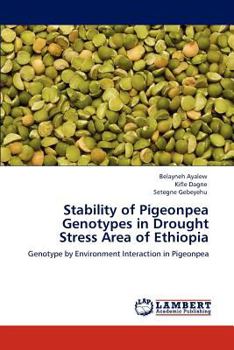 Paperback Stability of Pigeonpea Genotypes in Drought Stress Area of Ethiopia Book