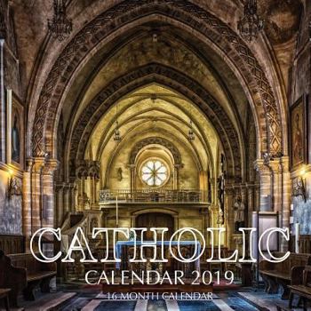 Catholic Calendar 2019: 16 Month Calendar