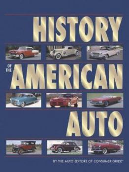 Hardcover Pil History of the American Auto Book