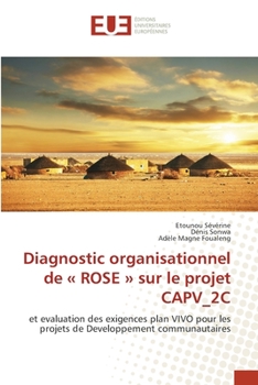 Paperback Diagnostic organisationnel de ROSE sur le projet CAPV_2C [French] Book