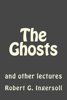 Paperback The Ghosts: and other lectures Book