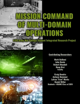 Paperback Mission Command of Multi-Domain Operations Book
