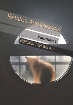 Paperback Relatos Antológicos: Volumen 1 [Spanish] Book