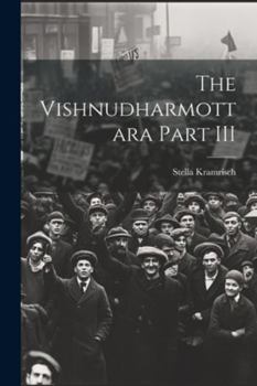 Paperback The Vishnudharmottara Part III Book