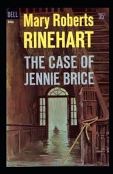 Paperback The Case of Jennie Brice Illustrated Book
