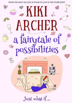 Paperback A Fairytale of Possibilities Book