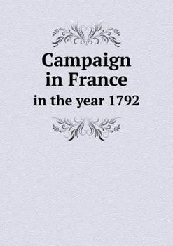 Paperback Campaign in France in the year 1792 Book