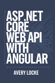 Paperback ASP.NET core web API with Angular Book