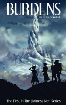 Paperback Burdens: The First of The Ugliness Men Series Book