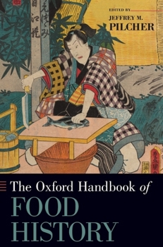 Hardcover Oxford Handbook of Food History Book