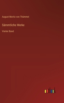 Hardcover Sämmtliche Werke: Vierter Band [German] Book
