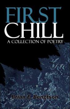 Paperback First Chill: A Collection Of Poetry Book