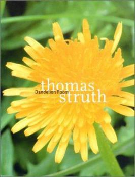 Hardcover Thomas Struth: The Dandelion Room Book
