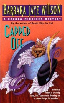 Capped Off (Brenda Midnight Mysteries) - Book #4 of the Brenda Midnight Mystery
