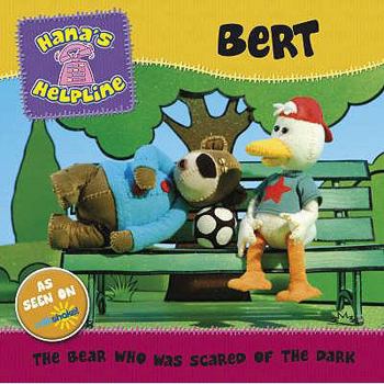 Paperback Bert: The Bear Who Was Scared of the Dark. Book