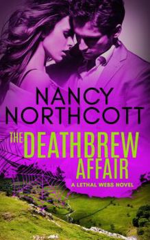 Paperback The Deathbrew Affair: The Lethal Webs #1 Book