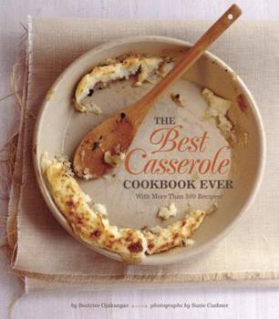 Paperback The Best Casserole Cookbook Ever Book